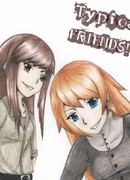 Типичные ДРУЗЬЯ!