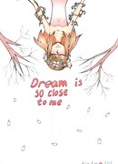 Мечта так близка ко мне