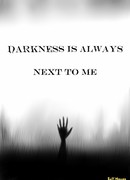 Тьма всегда идёт за мной