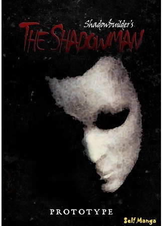 манга Шэдоумен: Прототип (The Shadowman: Prototype) 21.09.17