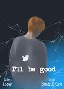 I'll be good