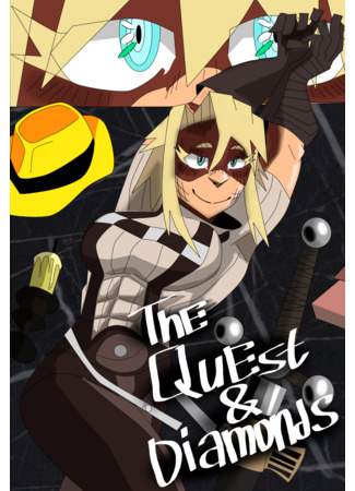 The Quest & Diamonds. 1 часть